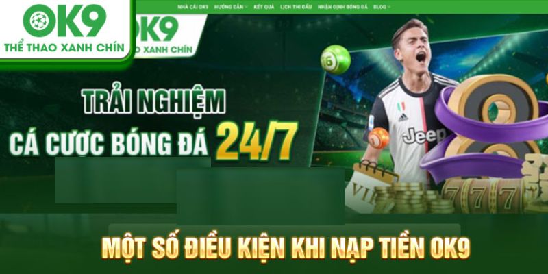Nạp Tiền OK9 - Trải Nghiệm Cá Cược Cùng Nhiều Quà Tặng