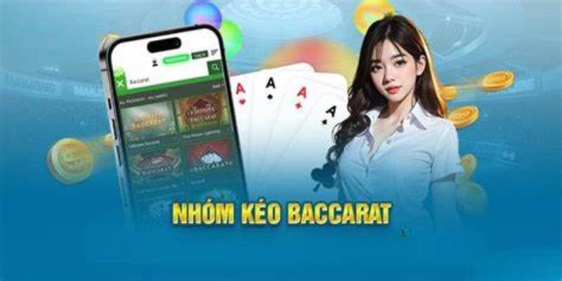 Nhóm Kéo Baccarat - Nhận Biết Hội Uy Tín Và Lừa Đảo