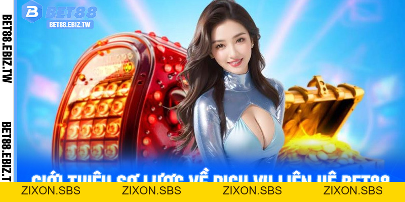Liên hệ Bet88 - Giải đáp nhanh chóng, không để người chơi chờ lâu - bet88.ebiz.tw