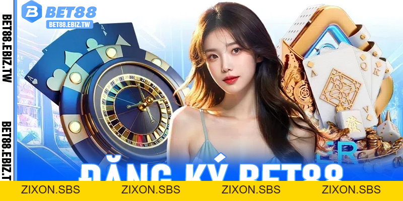 Đăng ký Bet88 - Bước đi đầu tiên cho hành trình làm chủ cuộc chơi - bet88.ebiz.tw