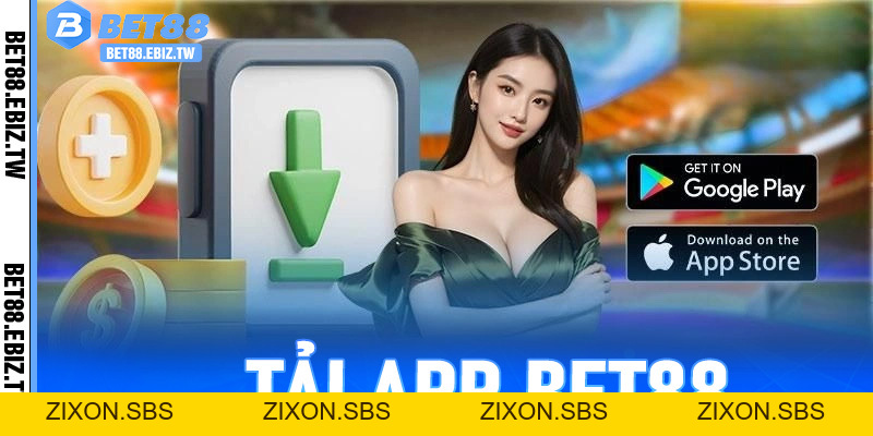 Tải App Bet88 - Đỉnh cao trải nghiệm, đỉnh điểm chiến thắng - bet88.ebiz.tw