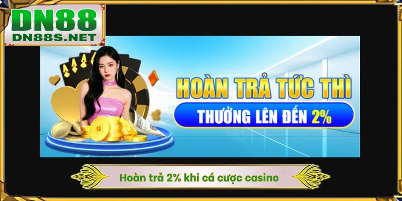 Casino DN88 - Trải Nghiệm Giải Trí Đẳng Cấp Trong Năm 2026