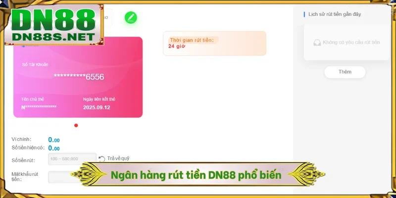 Rút Tiền DN88 - Các Kênh Giao Dịch Thành Công Trong 5 Phút