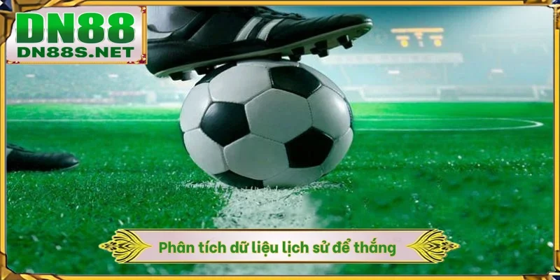 Kèo Bóng Hôm Nay DN88 - Phân Tích Kèo Cược Xanh Chín