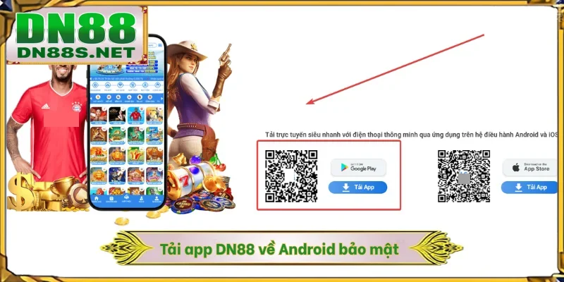 Tải App DN88 - Cài Đặt Ứng Dụng Trên 2 Hệ Điều Hành HOT