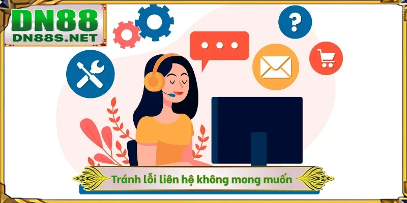 Liên Hệ DN88 - 3 Phương Thức Nhận Hỗ Trợ DN88 Nhanh Nhất