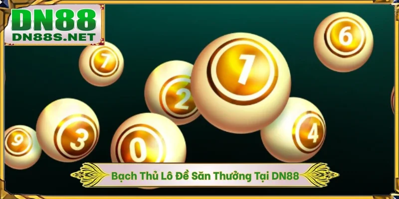 Xổ Số DN88 - Khám Phá Bí Mật Đằng Sau Cầu Lô Đề Đẹp Nhất