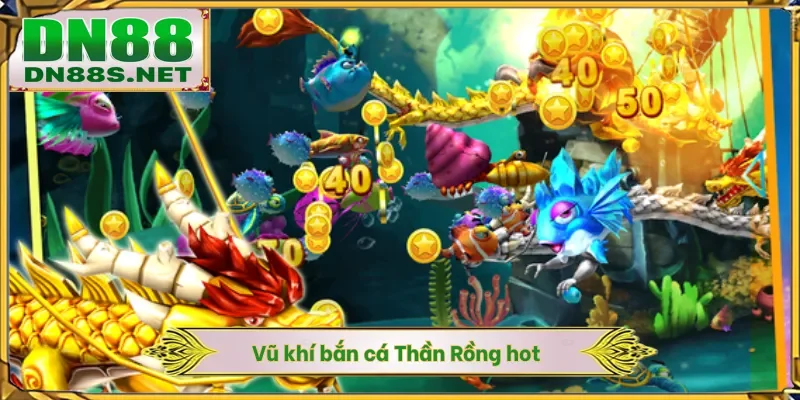 Bắn Cá Thần Rồng - Bắn Hạ Boss Nhận X1000 Lần Tại DN88