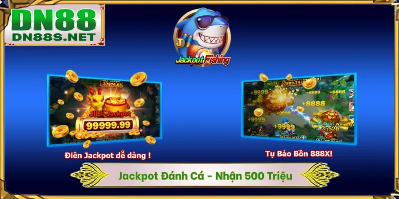 Bắn Cá DN88 - Săn Lùng Kho Báu Đại Dương X1000 Tiền Cược