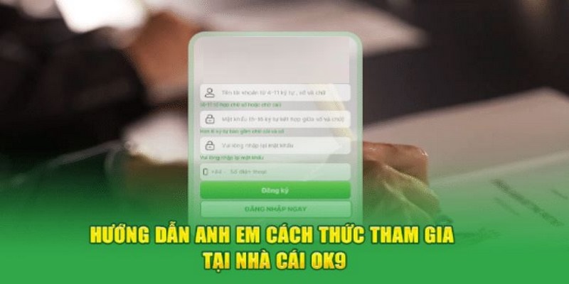 Hướng dẫn OK9 - Chuyên mục chia sẻ chi tiết chơi tại nhà cái